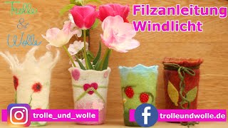 Filzanleitung Windlicht  felting DIY [upl. by Karina]