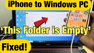 iPhones quotThis Folder is Emptyquot on Windows ComputerLaptop FIXED [upl. by Ander]