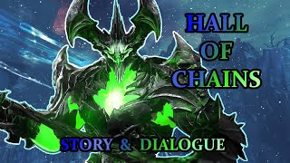 HALL OF CHAINS All Raid Story and Dialogue Cutscene [upl. by Deming]