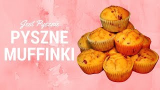 Muffinki Babeczki Niezawodny Przepis Jest Pysznie [upl. by Goth]