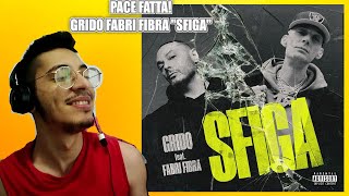 Pace finalmente fatta Grido feat Fabri Fibra  SFIGA  REACTION Analisi del testo [upl. by Banerjee]