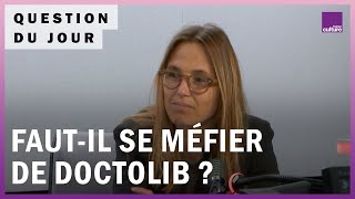 Fautil s’inquiéter de la prédominance de Doctolib [upl. by Nawuj]