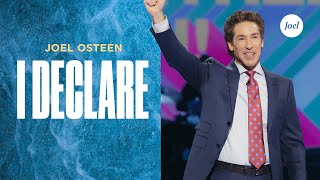 I Declare  Joel Osteen [upl. by Sisxela]