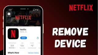 How to Remove Device from your Netflix Account  2021 [upl. by Enaid]