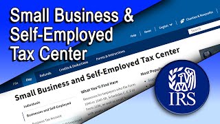 IRS Small Business SelfEmployed Tax Center [upl. by Haodnanehs]