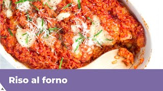 RISO AL FORNO AL POMODORO semplice e saporito [upl. by Ayar]