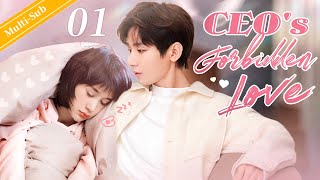 EngSub CEOs Forbidden Love EP01｜Chinese drama｜The CEO and Cinderella [upl. by Naivatco]