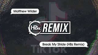 Matthew Wilder  Break My Stride HBz amp Kenny Brooks Remix  Lyric Video [upl. by Adialeda573]