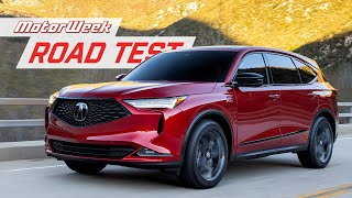 The 2022 Acura MDX is a 3Row Sport Sedan  MotorWeek Road Test [upl. by Ketti]