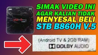 Kekurangan STB B860H V5 Versi Android TV [upl. by Aehta]