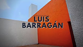 Luis Barragán [upl. by Gut]