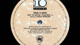 Soul II Soul  Keep On Movin 12 Club Mix [upl. by Aneerb991]