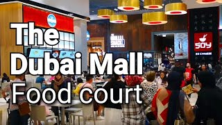 The Dubai Mall Food Court [upl. by Razatlab253]