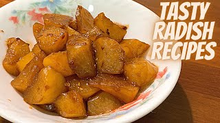 RADISH RECIPES  TASTY RADISH RECIPES  BRAISED RADISH RECIPE  HOW TO COOK RADISH RECIPES [upl. by Lanti860]