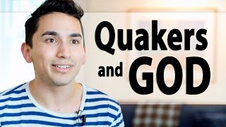 What Do Quakers Believe About God [upl. by Leahey]