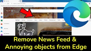 How to Remove News Feed and Annoying objects from Edge [upl. by Gean764]