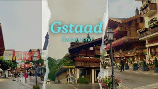 Gstaad Switzerland [upl. by Seabrook]