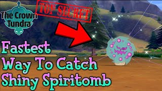 BEST SHINY SPIRITOMB Catching GUIDE  Pokémon Sword and Shield Crown Tundra DLC [upl. by Survance385]