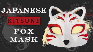 Making a Japanese Kitsune Fox Mask halfmask [upl. by Fira768]