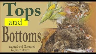 Tops and Bottoms story Read Aloud [upl. by Aihtenyc]