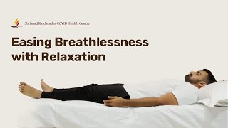 Jacobson’s Relaxation Technique to ease Breathlessness [upl. by O'Donnell]