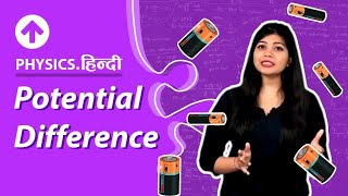 Potential Difference  Hindi  Physics [upl. by Tod479]