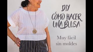 DIY Cómo hacer una blusa Sin patrones ni moldes Muy fácil [upl. by Noremac]