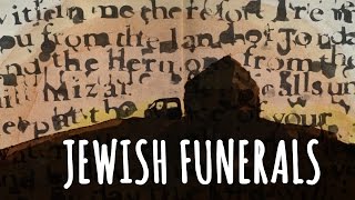 What to expect at Jewish Funerals Customs and Traditions [upl. by Feucht]