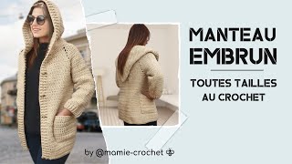 Comment faire UN MANTEAU A CAPUCHE EN TOUTES TAILLES au crochet tuto mamiecrochet [upl. by Sascha]