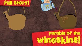 The Parable Of The Wineskins  English  Parables Of Jesus  Episode 02 [upl. by Sarson]