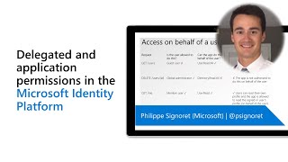 Delegated and application permissions in the Microsoft Identity Platform [upl. by Conchita]