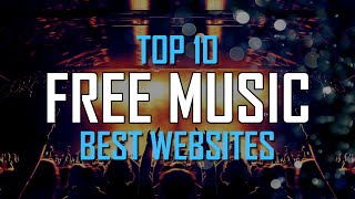 Top 10 Best FREE WEBSITES to Download Music Online [upl. by Hildie]