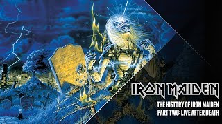 The History Of Iron Maiden  Part Two [upl. by Dollar]