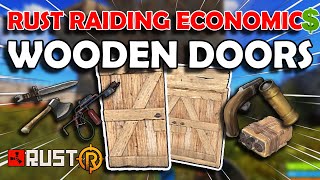 Rust Raiding Economics  The wooden door [upl. by Sirraf]