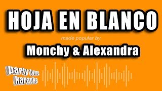 Monchy amp Alexandra  Hoja En Blanco Versión Karaoke [upl. by Ailam235]