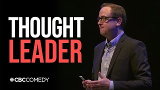 ‘Thought Leader’ gives talk that will inspire your thoughts  CBC Radio ComedySatire Skit [upl. by Uriia]