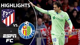 Atletico Madrid vs Getafe  LaLiga Highlights  ESPN FC [upl. by Lamphere]