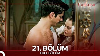 Çalıkuşu 21 Bölüm [upl. by Oterol]