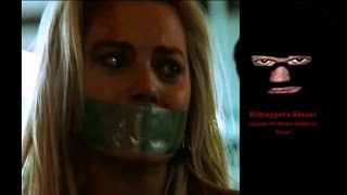 KK Ep 79  Margot Robbie Kidnapped and Silenced with Duct Tape [upl. by Airla]