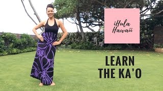 HOW TO HULA  BASIC HULA STEPS THE KĀ‘O [upl. by Caine]