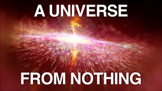 A Universe From Nothing Therefore God Exists [upl. by Leahcin827]