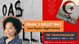 5 juillet 1962 le massacre d‘Oran  🇬🇧 version [upl. by Bachman371]