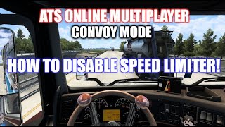 ATS Multiplayer How to Disable Speed Limiter [upl. by Lenuahs325]