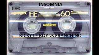 INSOMNIA 23 03 1996 RICKY LE ROY vs FRANCHINO [upl. by Ardnohsed152]