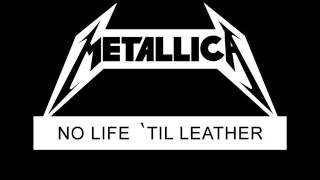 Metallica  No Life til Leather 1982 Full Demo  Bonus Track [upl. by Devondra]