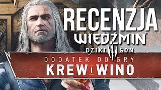 Wiedźmin 3 Krew i wino  RECENZJA bez spoilerów tvgrypl [upl. by Iruam]