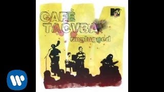 Café Tacuba  “Una Mañana” MTV UNPLUGGED Audio Oficial [upl. by Neelloj]