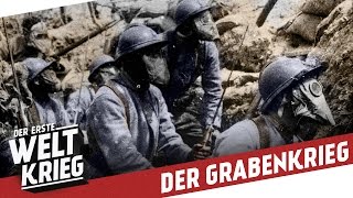 Schwere Zeiten im Schlamm I DER GRABENKRIEG [upl. by Dorsey85]