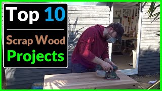 My Top 10 Simple Scrap Wood Projects Woodworking Ideas that Sell [upl. by Starbuck]