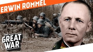 Erwin Rommel  Infantry Attacks During World War 1 I WHO DID WHAT IN WW1 [upl. by Elleahcim]